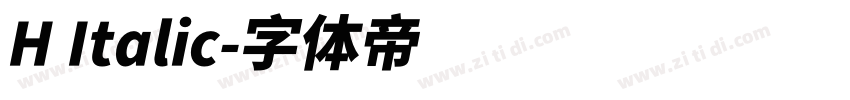 H Italic字体转换